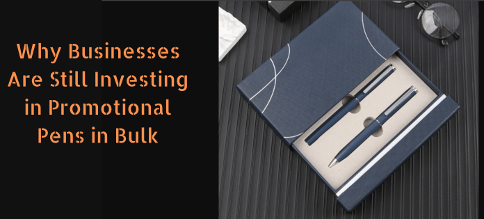 Why-business-invest-in-promotional-pens